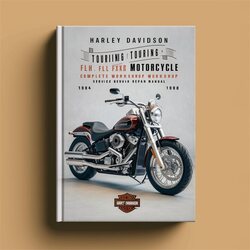 1984-1998 Harley Davidson Touring FLH Flht FXR Fxwg Motorcycle Service Repair Workshop Manual PDF