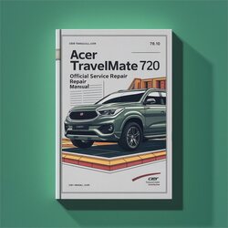 Acer Travelmate 720 Series Official Service Repair Workshop Manual PDF
