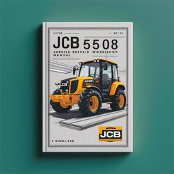 JCB 5508 Service Repair Workshop Manual PDF