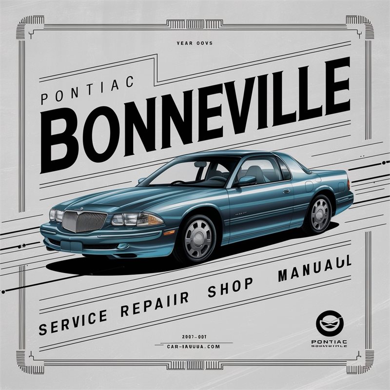2000-2005 Pontiac Bonneville Shop Service Repair Workshop Manual PDF