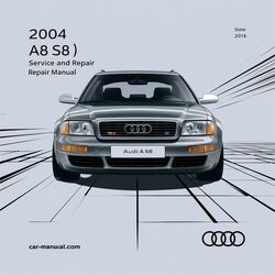 2004 Audi S8 A8 (D3-4E) Service Repair Workshop Manual PDF
