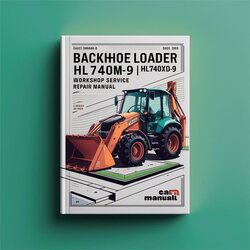 Loader Hl740tm-9 Hl740xtd-9 Service Repair Workshop Manual PDF