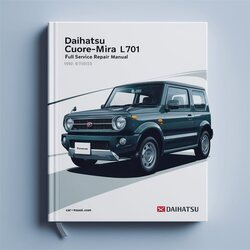 1998-2003 Daihatsu Mira Cuore- L701 Service Repair Workshop Manual PDF