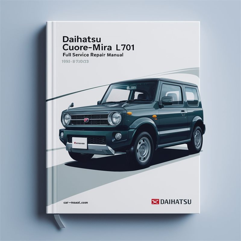 1998-2003 Daihatsu Mira Cuore- L701 Service Repair Workshop Manual PDF