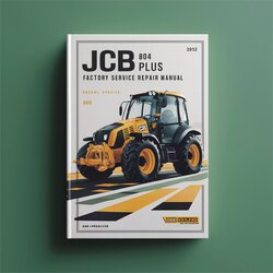 JCB 804 Plus Service Repair Workshop Manual PDF
