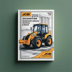 JCB 2DS Excavator Loader Service Repair Workshop Manual PDF