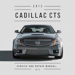 2012 Cadillac CTS Service Repair Workshop Manual PDF