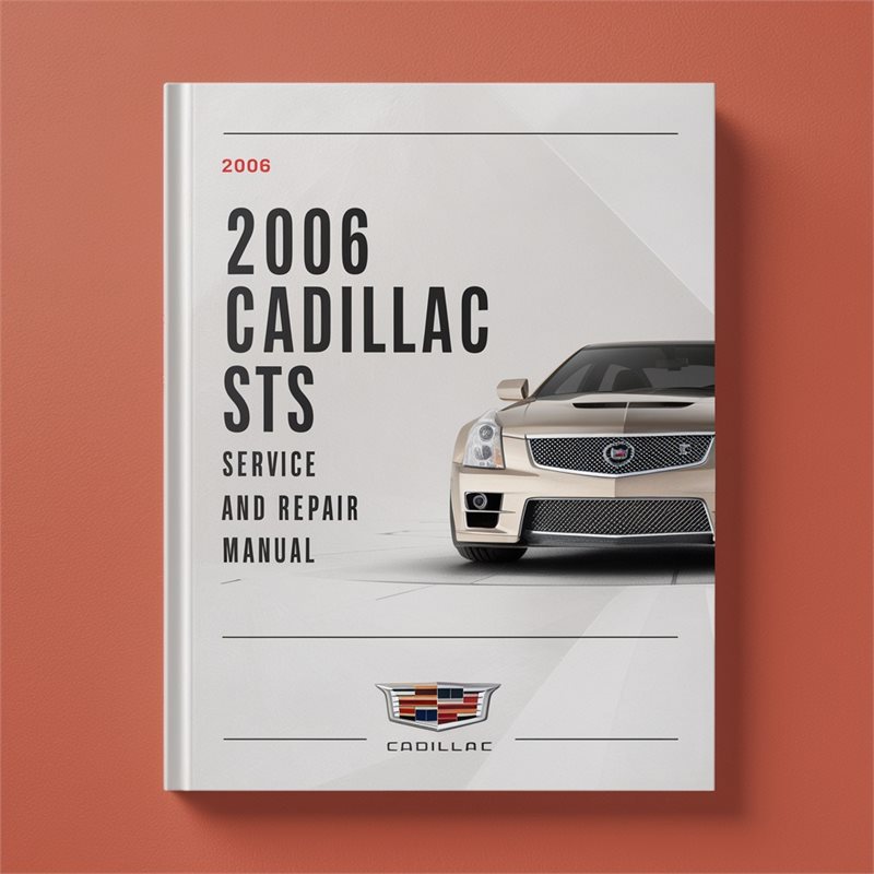 2006 Cadillac STS Service Repair Workshop Manual PDF