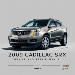 2009 Cadillac SRX Service Repair Workshop Manual PDF