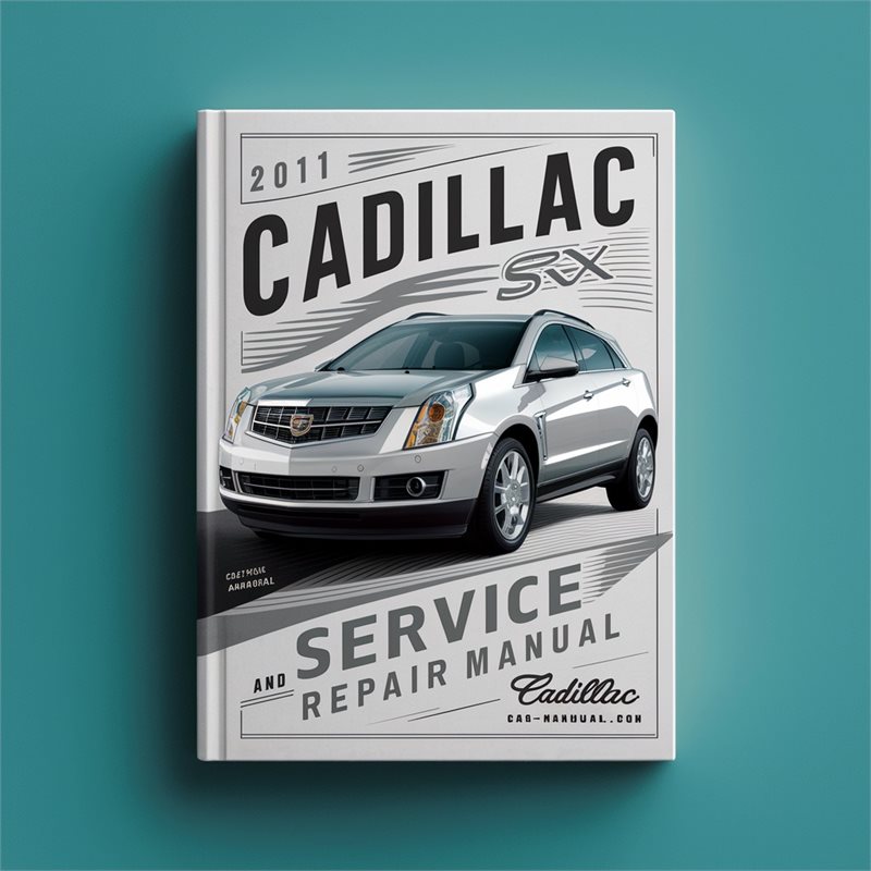 2011 Cadillac SRX Service Repair Workshop Manual PDF