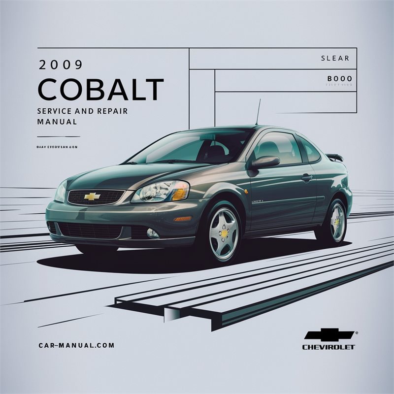 2009 Chevrolet Cobalt Service Repair Workshop Manual PDF