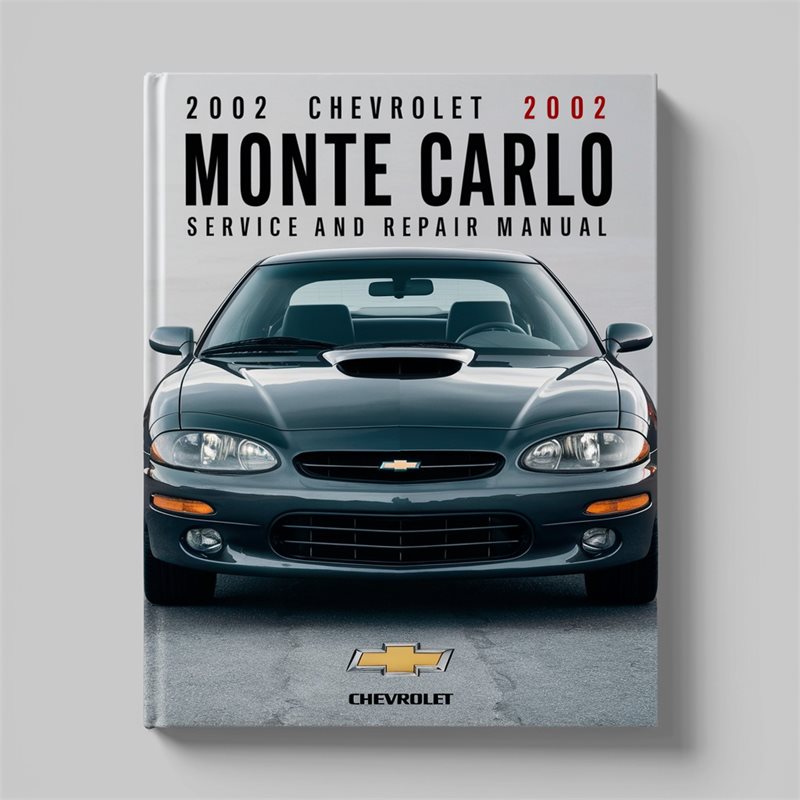 2002 Chevrolet Monte Carlo Service Repair Workshop Manual PDF