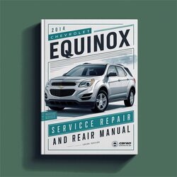 2014 Chevrolet Equinox Service Repair Workshop Manual PDF