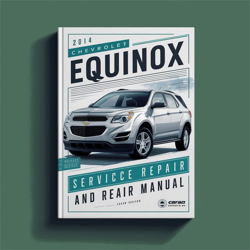 2014 Chevrolet Equinox Service Repair Workshop Manual PDF
