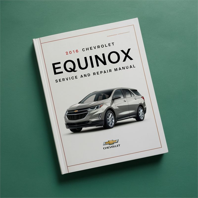 2016 Chevrolet Equinox Service Repair Workshop Manual PDF