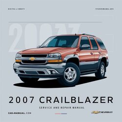 2007 Chevrolet Trailblazer Service Repair Workshop Manual PDF