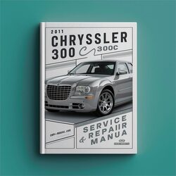 2011 Chrysler 300 300C Service Repair Workshop Manual PDF