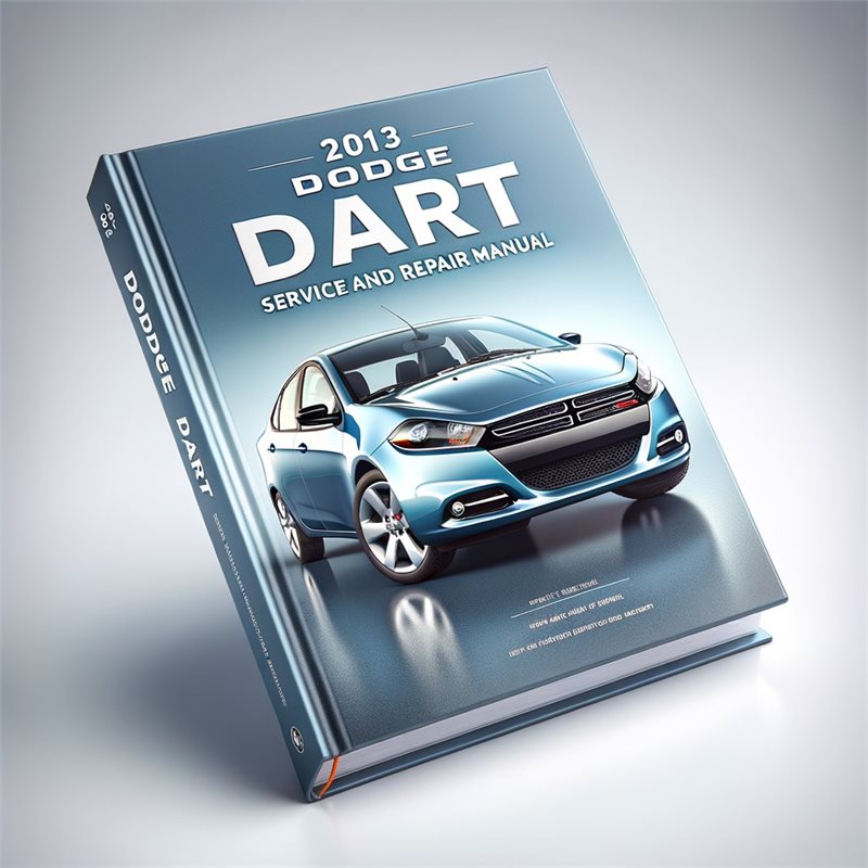 2013 Dodge Dart Service Repair Workshop Manual PDF