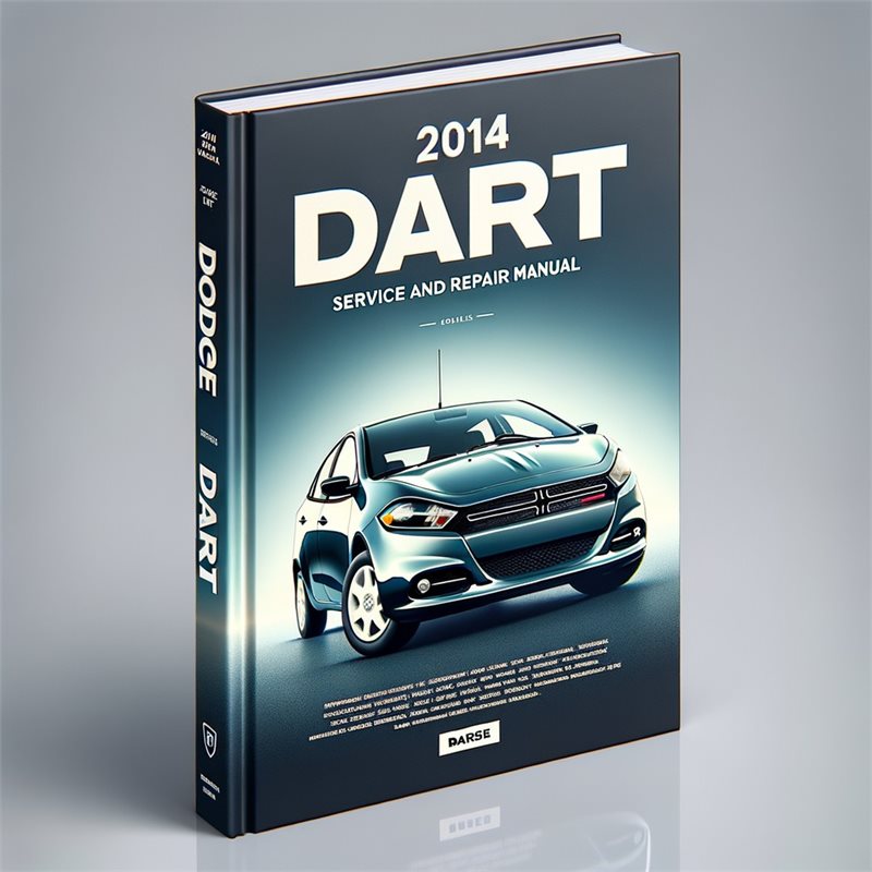 2014 Dodge Dart Service Repair Workshop Manual PDF