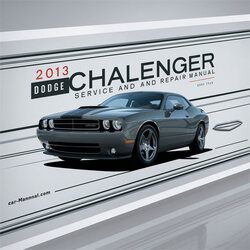 2013 Dodge Challenger Service Repair Workshop Manual PDF