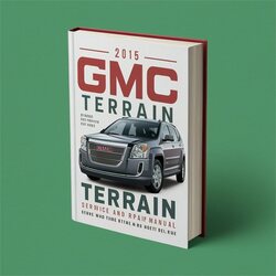 2015 GMC Terrain Service Repair Workshop Manual PDF