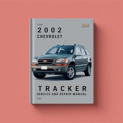 2002 Chevrolet Tracker Service Repair Workshop Manual PDF