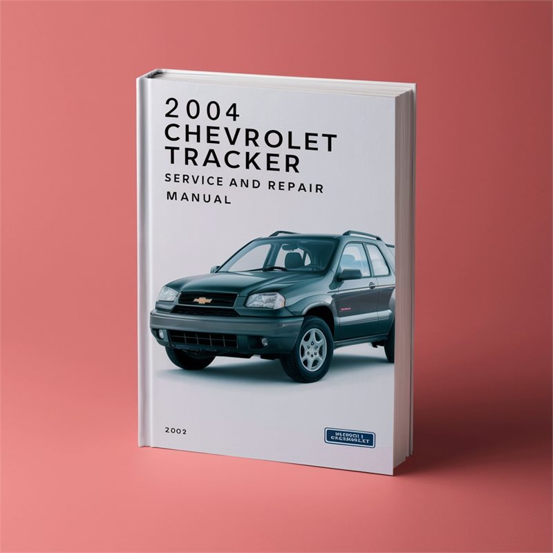 2004 Chevrolet Tracker Service Repair Workshop Manual PDF