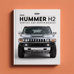 2008 Hummer H2 Service Repair Workshop Manual PDF