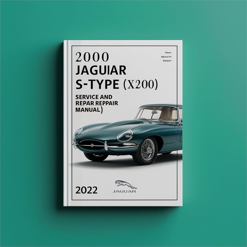 2000 Jaguar S Type S-TYPE (X200) Service Repair Workshop Manual PDF