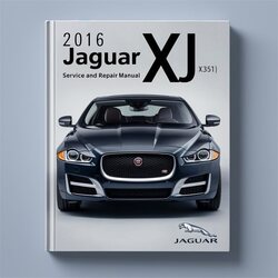 2016 Jaguar XJ (X351) Service Repair Workshop Manual PDF