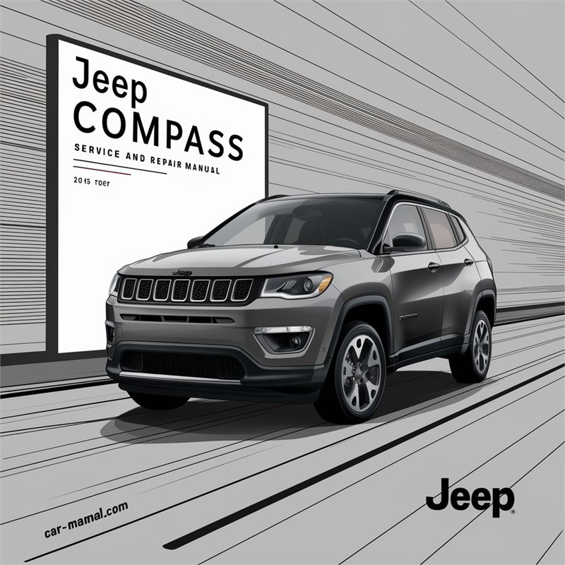 2015 Jeep Compass Service Repair Workshop Manual PDF