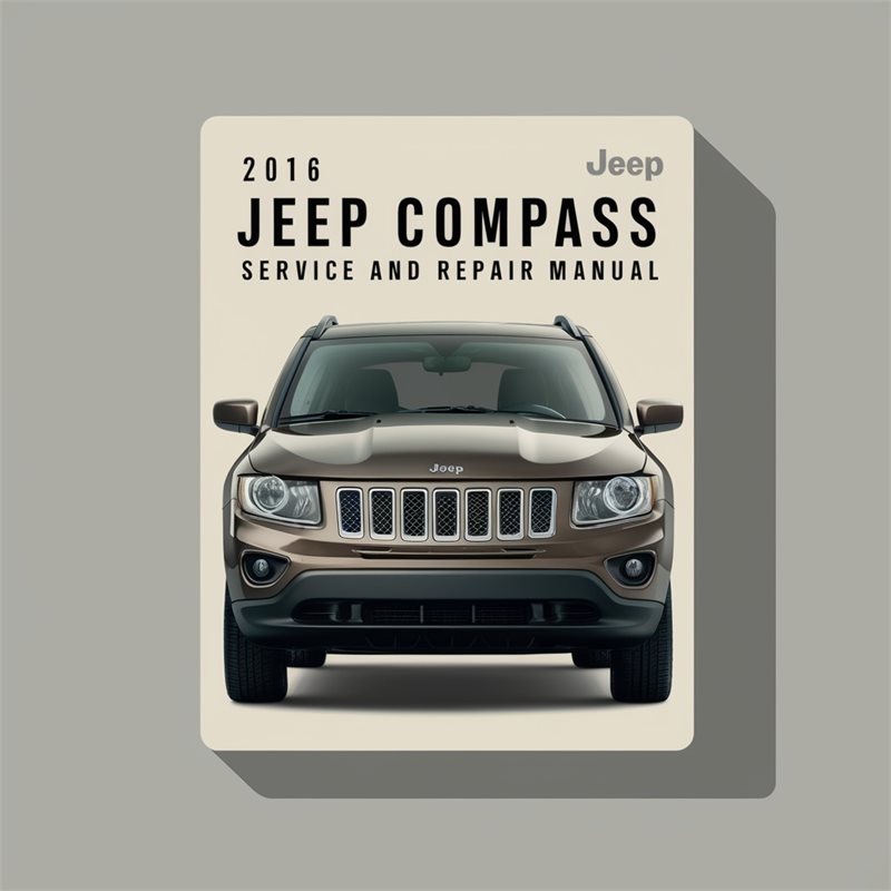 2016 Jeep Compass Service Repair Workshop Manual PDF