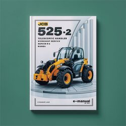 JCB 525-2 Telescopic Handler Service Repair Workshop Manual PDF