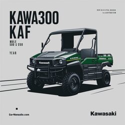 Kawasaki KAF300 KAF 300 Mule 500 550 Utility Vehicle Service Repair Workshop Manual PDF