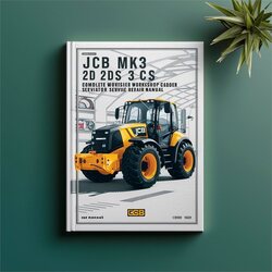JCB MK2 MK3 2D 2DS 3 3C 3CS 3D 700 Excavator Loader Service Repair Workshop Manual PDF