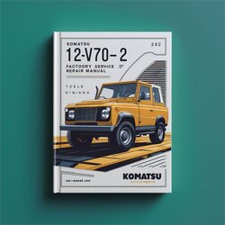 Komatsu 12v170-2 Series Service Repair Workshop Manual PDF
