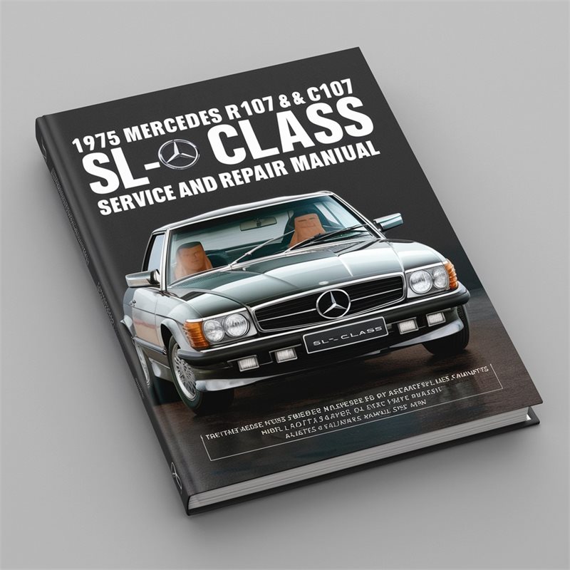 1975 Mercedes SL Class R107 C107 SL-CLASS Service Repair Workshop Manual PDF