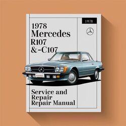 1978 Mercedes SL Class R107 C107 SL-CLASS Service Repair Workshop Manual PDF