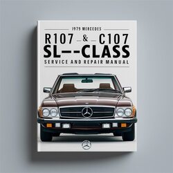 1979 Mercedes SL Class R107 C107 SL-CLASS Service Repair Workshop Manual PDF