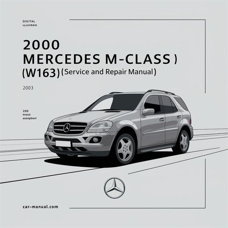 2000 Mercedes M-CLASS (W163) Service Repair Workshop Manual PDF