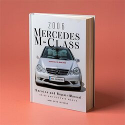 2006 Mercedes M-CLASS (W164) Service Repair Workshop Manual PDF