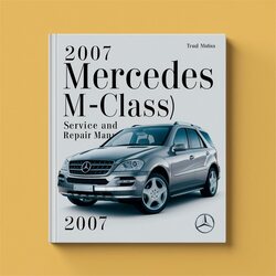 2007 Mercedes M-CLASS (W164) Service Repair Workshop Manual PDF
