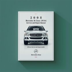2008 Mercedes M-CLASS (W164) Service Repair Workshop Manual PDF