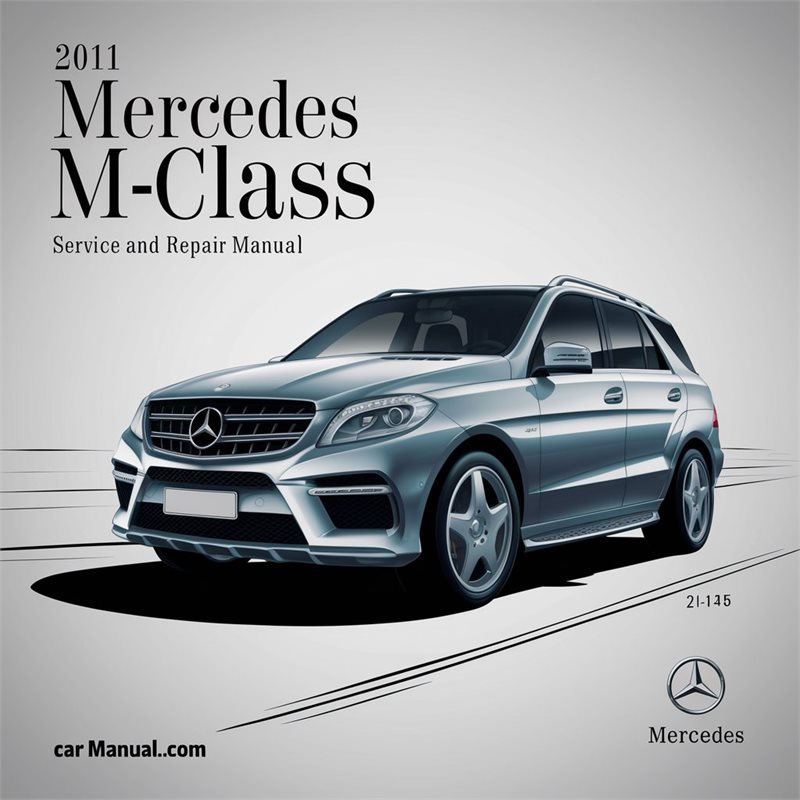 2011 Mercedes M-CLASS (W164) Service Repair Workshop Manual PDF