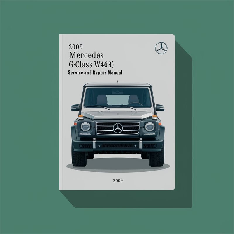 2009 Mercedes G-CLASS (W463) Service Repair Workshop Manual PDF