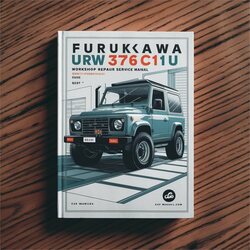 Furukawa Urw376c1u Urw546c1u Service Repair Workshop Manual PDF