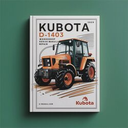 Kubota D1403 Engine Service Repair Workshop Manual PDF