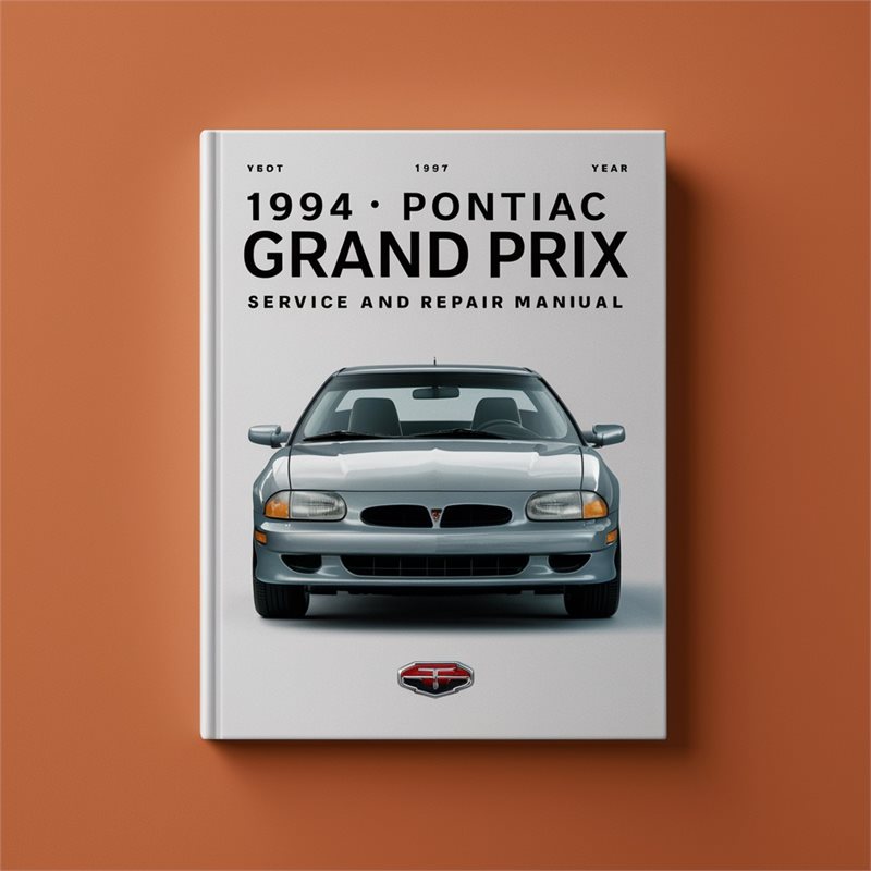 1994 Pontiac Grand Prix Service Repair Workshop Manual PDF