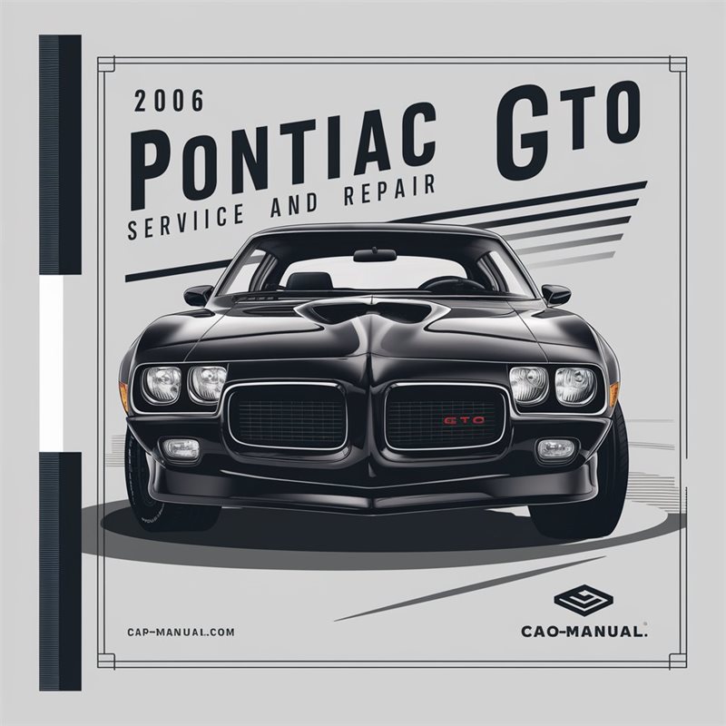 2006 Pontiac GTO Service Repair Workshop Manual PDF