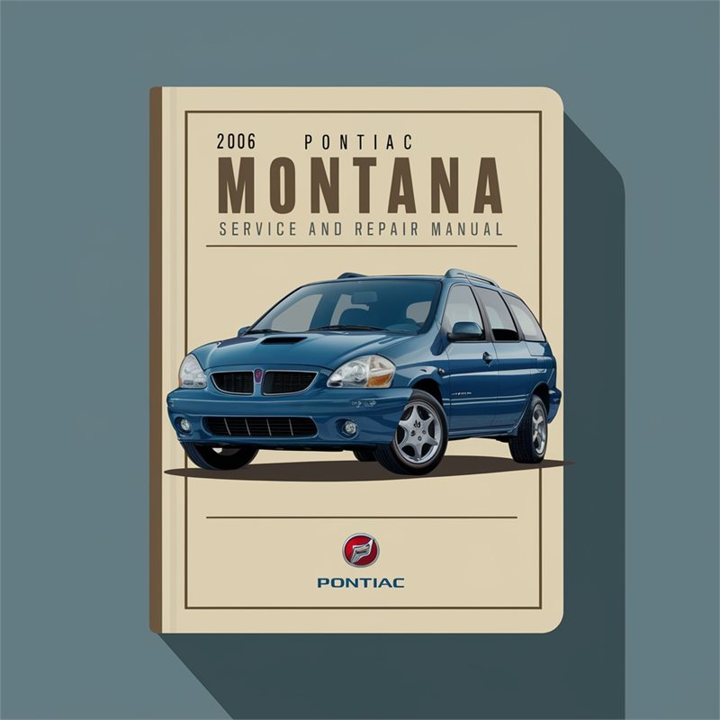 2006 Pontiac Montana SV6 Service Repair Workshop Manual PDF